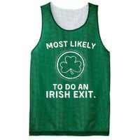 Most Likely To Do An Irish Exit Funny St Patricks Day Mesh Reversible Basketball Jersey Tank