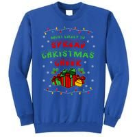 Most Likely To Spread Christmas Cheer Funny Gift Tall Sweatshirt