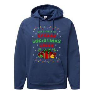 Most Likely To Spread Christmas Cheer Funny Gift Performance Fleece Hoodie