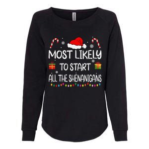 Most Likely To Start All The Shenanigans family Christmas Womens California Wash Sweatshirt