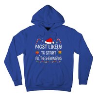 Most Likely To Start All The Shenanigans family Christmas Hoodie