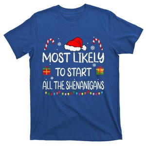 Most Likely To Start All The Shenanigans family Christmas T-Shirt