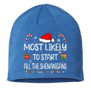 Most Likely To Start All The Shenanigans family Christmas Sustainable Beanie