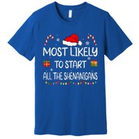 Most Likely To Start All The Shenanigans family Christmas Premium T-Shirt