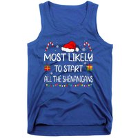 Most Likely To Start All The Shenanigans family Christmas Tank Top