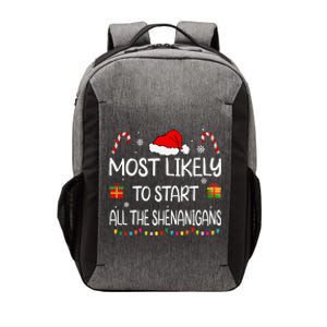 Most Likely To Start All The Shenanigans family Christmas Vector Backpack