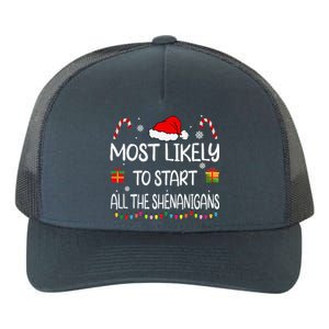 Most Likely To Start All The Shenanigans family Christmas Yupoong Adult 5-Panel Trucker Hat