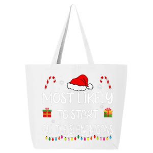 Most Likely To Start All The Shenanigans family Christmas 25L Jumbo Tote