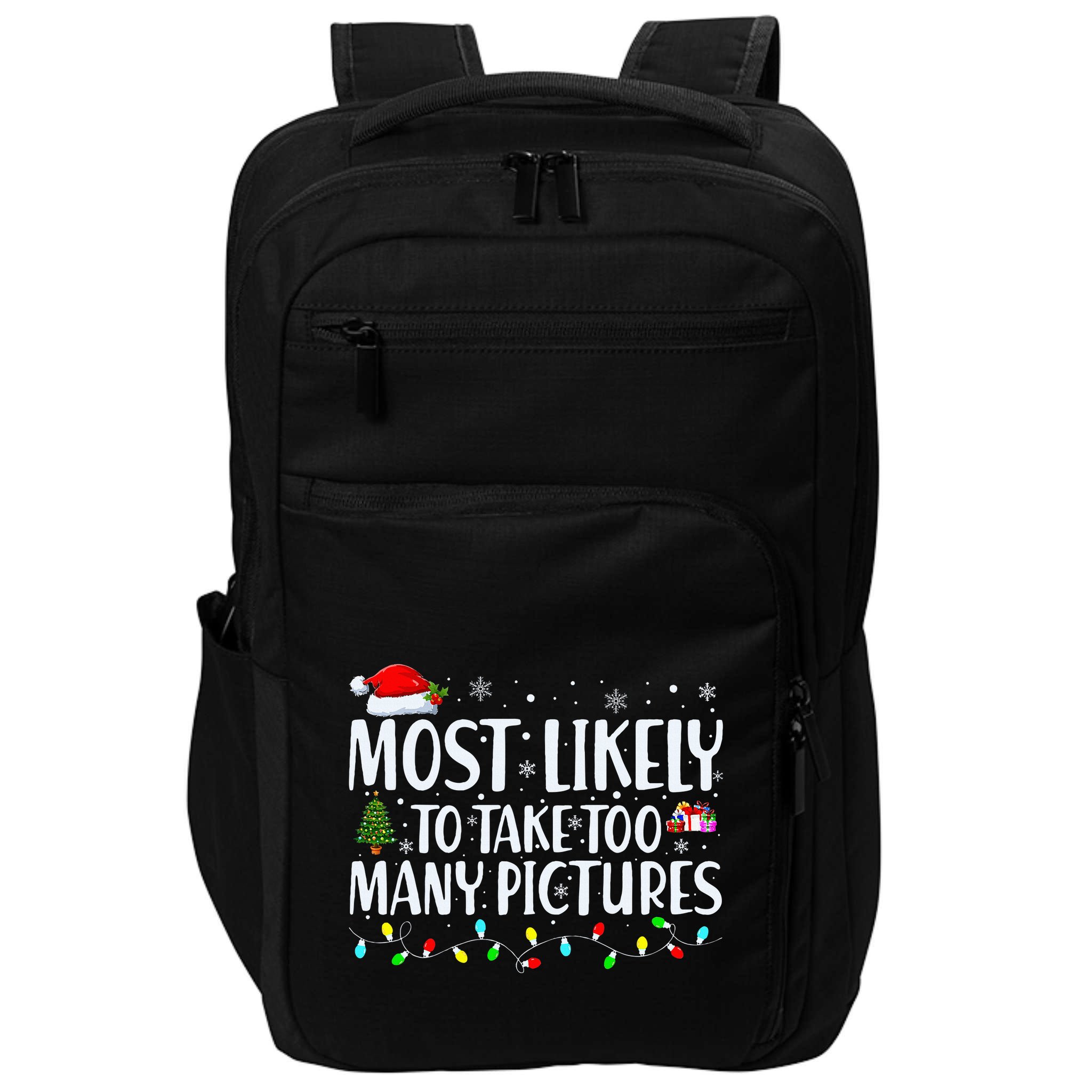Most Likely To Take Too Many Pictures Funny Christmas Impact Tech Backpack