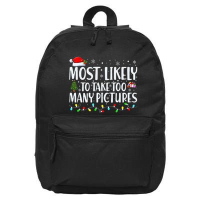 Most Likely To Take Too Many Pictures Funny Christmas 16 in Basic Backpack