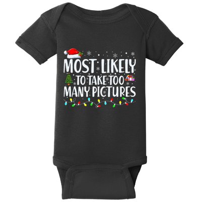 Most Likely To Take Too Many Pictures Funny Christmas Baby Bodysuit