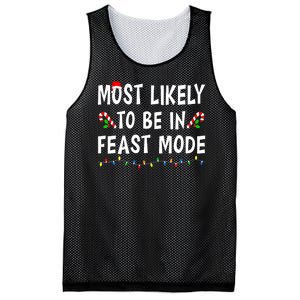 Most Likely To Be In Feast Mode Xmas Funny Family Christmas Mesh Reversible Basketball Jersey Tank