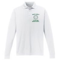 Most Likely To Do An Irish Exit Funny St Patricks Day Performance Long Sleeve Polo