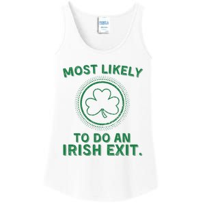 Most Likely To Do An Irish Exit Funny St Patricks Day Ladies Essential Tank