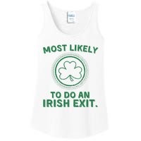 Most Likely To Do An Irish Exit Funny St Patricks Day Ladies Essential Tank