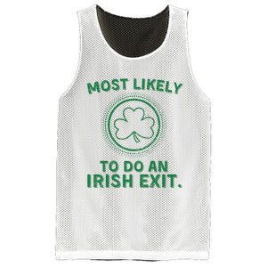 Most Likely To Do An Irish Exit Funny St Patricks Day Mesh Reversible Basketball Jersey Tank