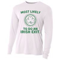 Most Likely To Do An Irish Exit Funny St Patricks Day Cooling Performance Long Sleeve Crew