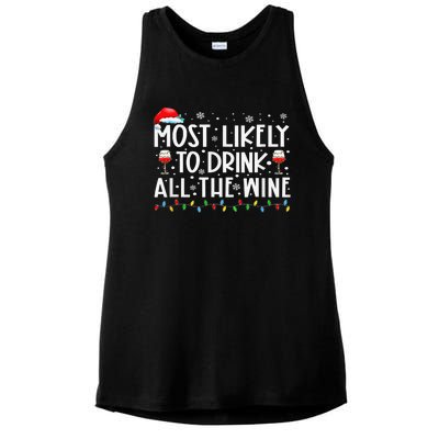 Most Likely To Drink All The Wine Family Matching Xmas Ladies PosiCharge Tri-Blend Wicking Tank