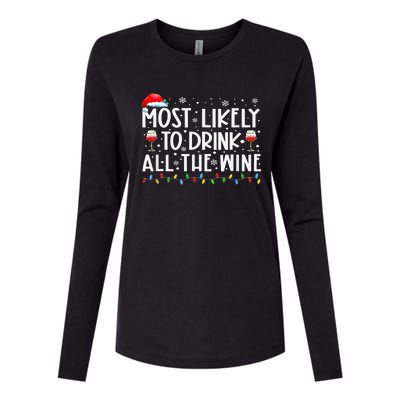 Most Likely To Drink All The Wine Family Matching Xmas Womens Cotton Relaxed Long Sleeve T-Shirt