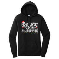 Most Likely To Drink All The Wine Family Matching Xmas Women's Pullover Hoodie