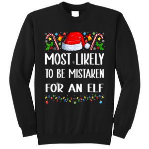 Most Likely To Be Mistaken For An Elf Christmas Pajamas Sweatshirt