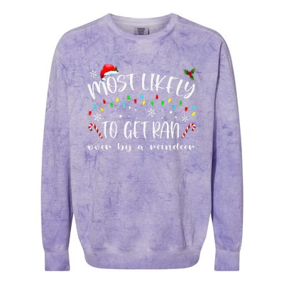 Most Likely To Get Ran Over By A Reindeer Family Christmas Colorblast Crewneck Sweatshirt