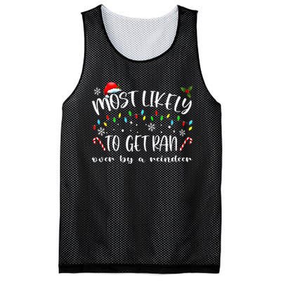 Most Likely To Get Ran Over By A Reindeer Family Christmas Mesh Reversible Basketball Jersey Tank