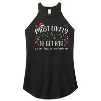 Most Likely To Get Ran Over By A Reindeer Family Christmas Women's Perfect Tri Rocker Tank