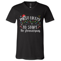 Most Likely To Start The Shenanigans Christmas Family V-Neck T-Shirt