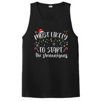 Most Likely To Start The Shenanigans Christmas Family PosiCharge Competitor Tank