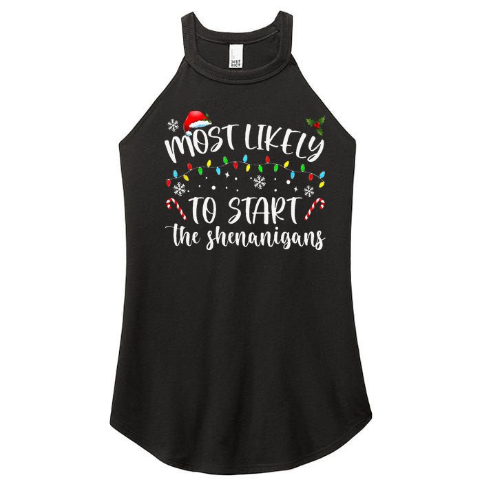 Most Likely To Start The Shenanigans Christmas Family Women's Perfect Tri Rocker Tank