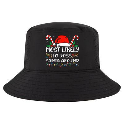 Most Likely To Boss Santa Around Funny Christmas  Cool Comfort Performance Bucket Hat