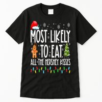 Most Likely To Eat All The Hershey Kisses Funny Xmas Lights Tall T-Shirt