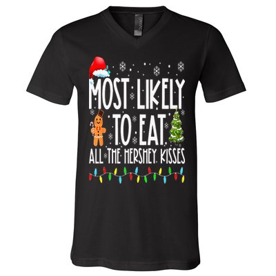 Most Likely To Eat All The Hershey Kisses Funny Xmas Lights V-Neck T-Shirt