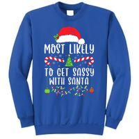 Most Likely To Get Sassy With Santa Christmas Matching Funny Gift Sweatshirt