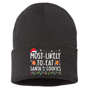 Most Likely To Eat Santas Cookies Family Christmas Holiday  Sustainable Knit Beanie