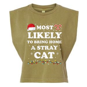 Most Likely To Bring Home A Stray Cat Matching Family Garment-Dyed Women's Muscle Tee