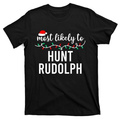 Most Likely To Christmas Matching Family Pajamas Funny T-Shirt