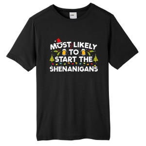 Most Likely To Start The Shenanigans Funny Family Christmas Tall Fusion ChromaSoft Performance T-Shirt