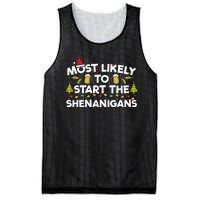 Most Likely To Start The Shenanigans Funny Family Christmas Mesh Reversible Basketball Jersey Tank