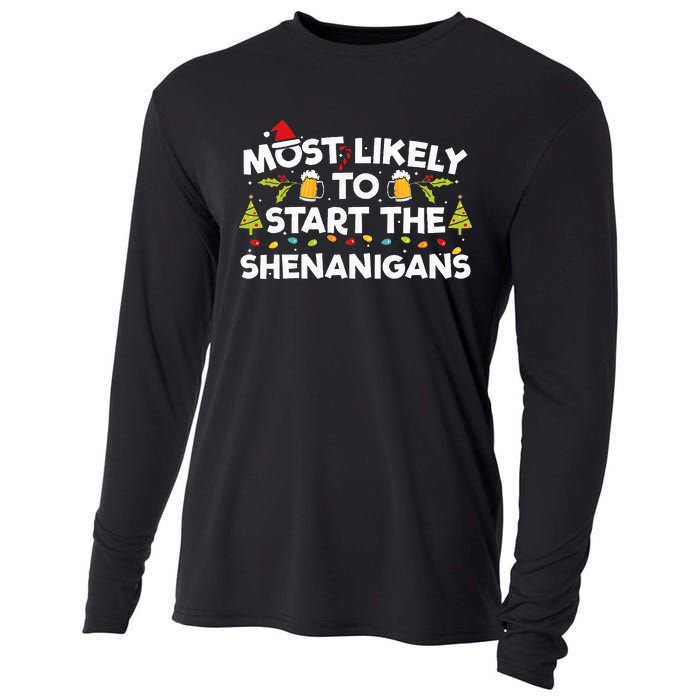 Most Likely To Start The Shenanigans Funny Family Christmas Cooling Performance Long Sleeve Crew