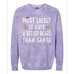 Most Likely To Have Better Beard Than Santa Funny Christmas Gift Colorblast Crewneck Sweatshirt