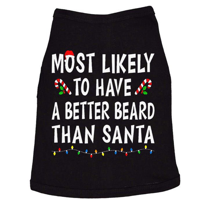 Most Likely To Have Better Beard Than Santa Funny Christmas Gift Doggie Tank