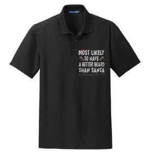 Most Likely To Have Better Beard Than Santa Funny Christmas Gift Dry Zone Grid Polo