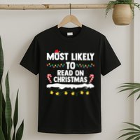 Most Likely To Read On Christmas Family Group Matching Xmas T-Shirt