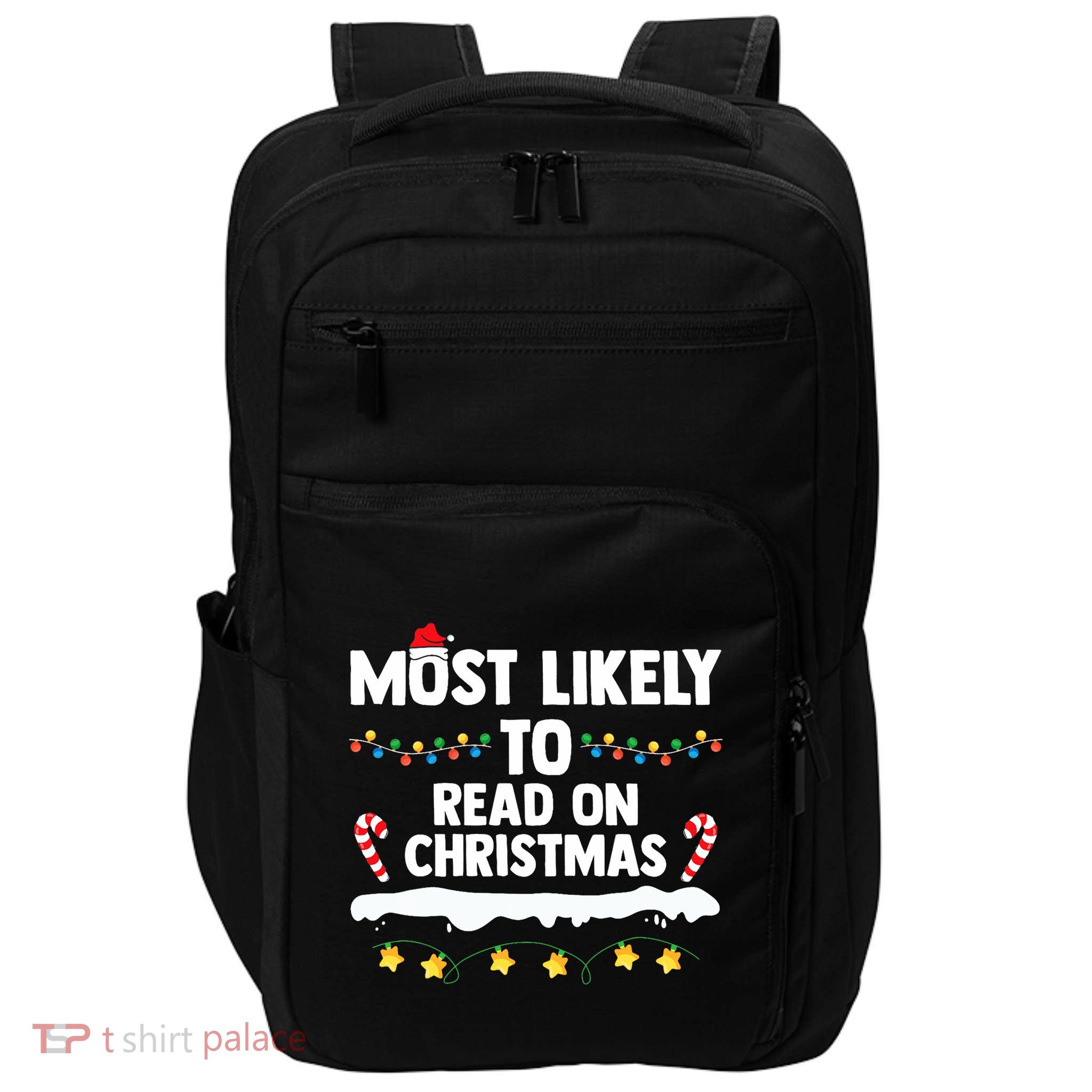 Most Likely To Read On Christmas Family Group Matching Xmas Impact Tech Backpack