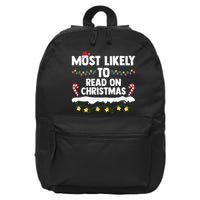 Most Likely To Read On Christmas Family Group Matching Xmas 16 in Basic Backpack