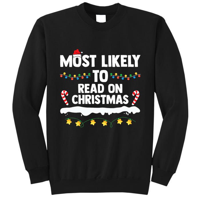 Most Likely To Read On Christmas Family Group Matching Xmas Tall Sweatshirt