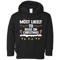 Most Likely To Read On Christmas Family Group Matching Xmas Toddler Hoodie