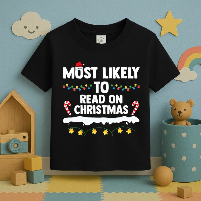 Most Likely To Read On Christmas Family Group Matching Xmas Toddler T-Shirt